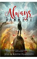 Always Darkest