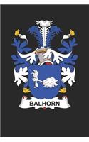 Balhorn: Balhorn Coat of Arms and Family Crest Notebook Journal (6 x 9 - 100 pages)