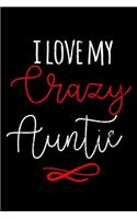 I Love My Crazy Auntie