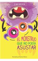 monstruo que no podía asustar