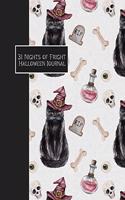 31 Nights of Fright Halloween Journal: Spooky Drawing Prompts for Kids and Grownups - Witches Cats and Hats