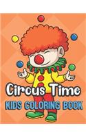 Circus Time Kids Coloring Book: Juggling Circus Clown Cover Color Book for Children of All Ages. Orange Diamond Design with Black White Pages for Mindfulness and Relaxation