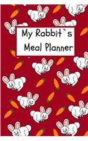 My Rabbit`s Meal Planner: Daily Journal for Kids