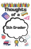 Thoughts of a 5th Grader