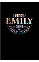 I Am Emily Doing Emily Things