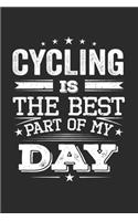 Cycling Is The Best Part Of My Day