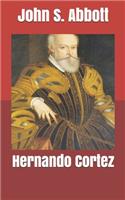 Hernando Cortez