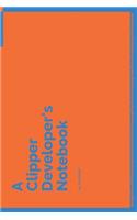 A Clipper Developer's Notebook: 150 Dotted Grid Pages customized for Clipper Programmers and Developers with individually Numbered Pages. Notebook with Vibrant Colour Softcover des(263 A Dev NB Blue and Orange)