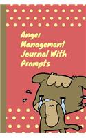 Anger Management Journal With Prompts