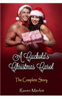 Cuckold's Christmas Carol - The Complete Story