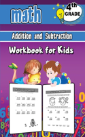 4th Grade Math Addition and Subtraction Workbook for Kids