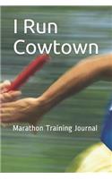 I Run Cowtown