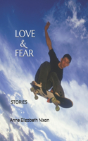 Love & Fear