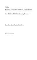 Cost Models for MMC Manufacturing Processes