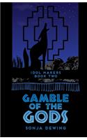Gamble of the Gods