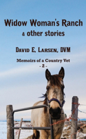 Widow Woman's Ranch & other stories