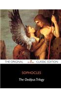 The Oedipus Trilogy - The Original Classic Edition