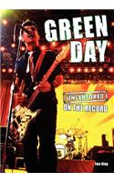 Green Day - Uncensored on the Record