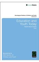 Education and Youth Today