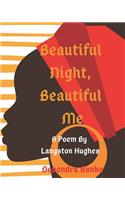 Beautiful Night, Beautiful Me