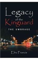 Legacy of the Kinguard