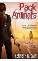 Pack Animals (An Undead Post-Apocalypse Thriller)