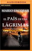 País de Las Lágrimas (Narración En Castellano)