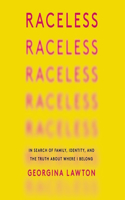 Raceless Lib/E