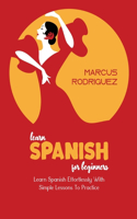 Learn Spanish For Beginners