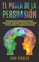 EL PODER DE LA PERSUASION