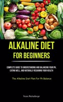 Alkaline Diet For Beginners