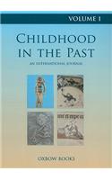Childhood in the Past Volume 1 (2008)