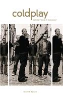 Coldplay: Viva Coldplay! - A Biography