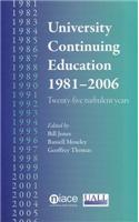 University Continuing Education 1981-2006