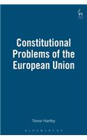 Constitutional Problems of the European Union