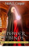 The Power That Binds: Devan Chronicles Part 2(English)