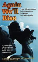 Again We'll Rise