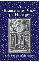 Kabbalistic View of History