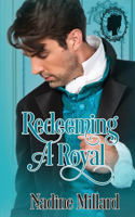 Redeeming A Royal
