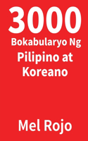 3000 Bokabularyo Ng Pilipino at Koreano