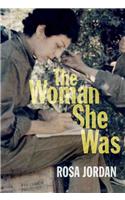 The Woman She Was
