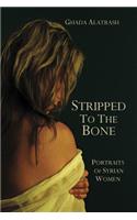 Stripped to the Bone