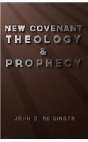 New Covenant Theology and Prophecy