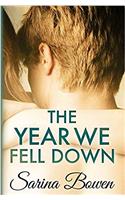 The Year We Fell Down