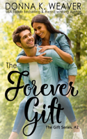 Forever Gift (The Gift Series, #2)