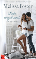 Liebe ungebremst - ein Bradens-Kurzroman