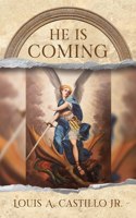 He Is Coming