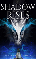 Shadow Rises