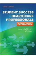 Student Success for Health Professionals Simplified