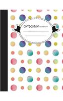 Composition Notebook, 8.5 x 11, 110 pages: Circles watercolor Style: (School Notebooks)